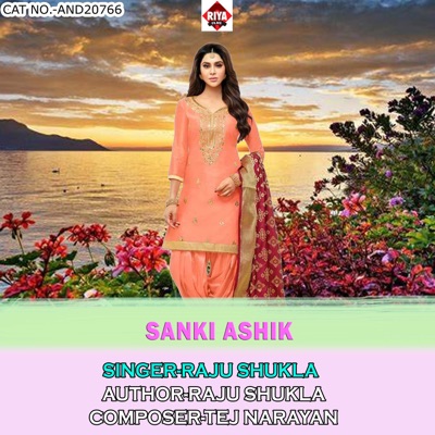 Raju Shukla - Sanki Ashik