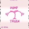 Dump Truck - Byna lyrics