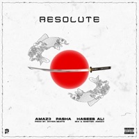 Resolute (feat. Amaz3 & Haseeb Ali) - Single - Ibrahim Pasha