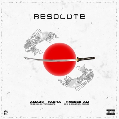 Resolute (feat. Amaz3 & Haseeb Ali) - Single