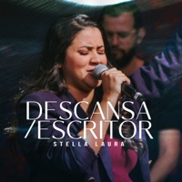 Descansa / Escritor (Ao Vivo) - Single - Stella Laura
