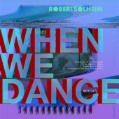 When We Dance (Ruben Naess Remix) artwork