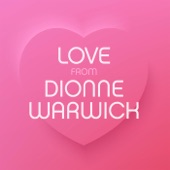 Dionne Warwick - The Love of My Man