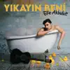 Yıkayın Beni
