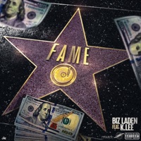 FAME (feat. 5 Hunnit K-Lee) - Single - Biz Laden