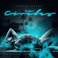 In Circles (Remastered 2023) - Single - Serena Deena
