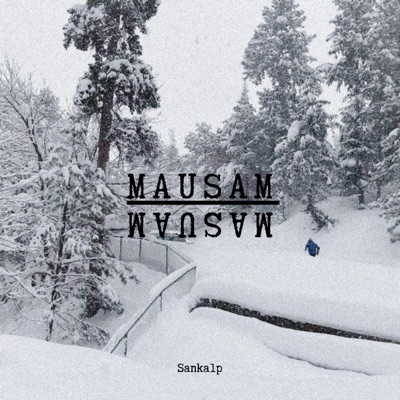 Mausam(Raw) - Single