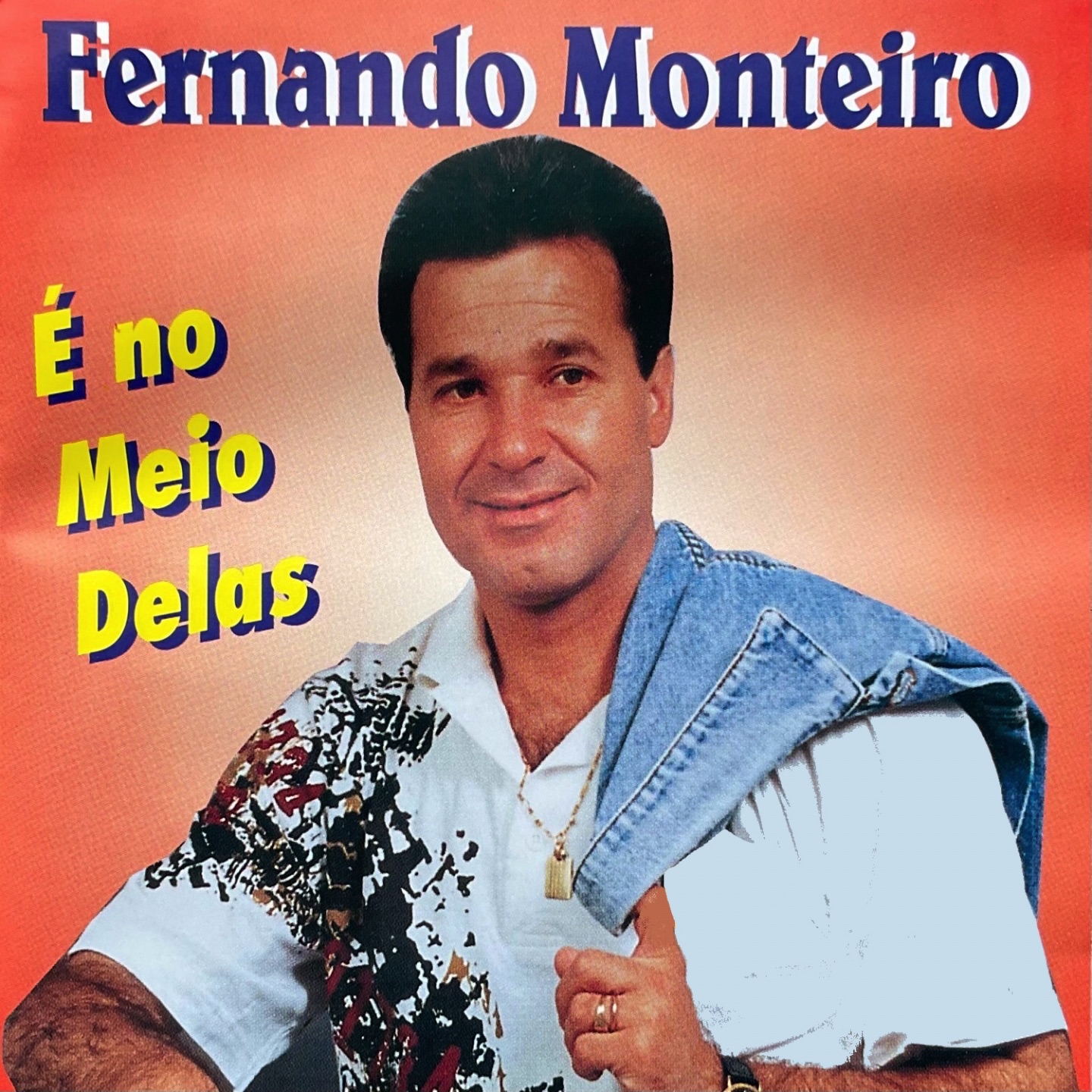 É No Meio Delas