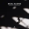 Stream & download Real Alone - Single