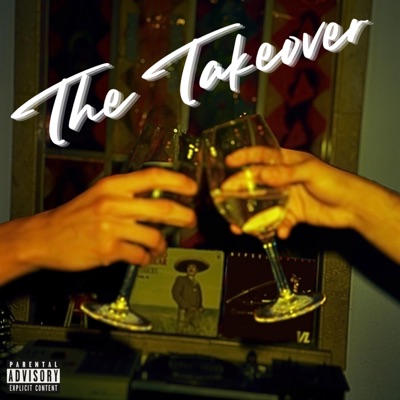 The Takeover (feat. Chino Hoven) - Single