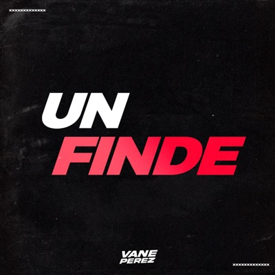 Vane Perez DJ - Un Finde