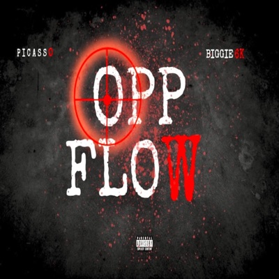 Opp Flow (feat. Biggie6k) - Single