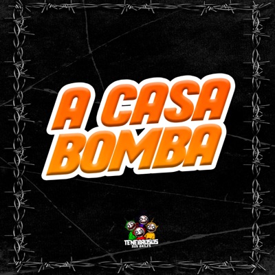 A Casa Bomba - Single