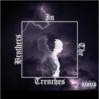 Brothers In Tha Trenches EP