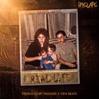 Real Life (feat. Daniel Wayne) - Single - iRelate
