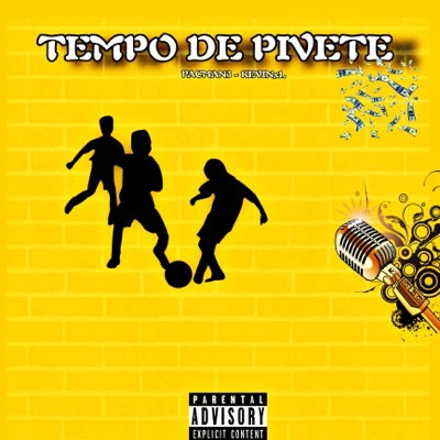 Tempo de Pivete (feat. KevinXL) - Single