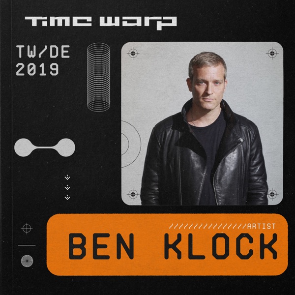Ben Klock at Time Warp DE, 2019 (DJ Mix)