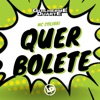 Quer Bolete - Agressivo - Single