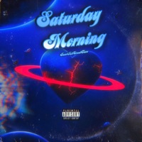 Saturday Morning - Single - IamLilCREEDTAVO