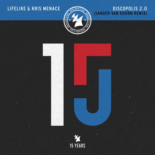 Discopolis 2.0 (Sander Van Doorn Remix) - Single