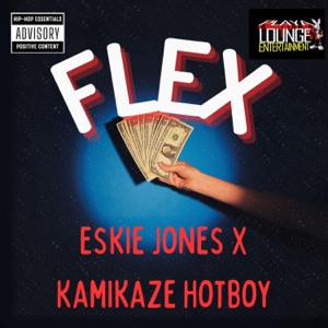 Flex (feat. Kamikaze Hotboy)