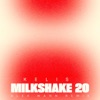 Milkshake 20 (Alex Wann Remix) cover art