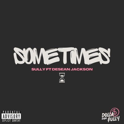 Sometimes (feat. Desean Jackson) - Single