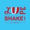 Shake - Lupe lyrics