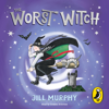 The Worst Witch - Jill Murphy