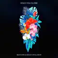 Hold You Close