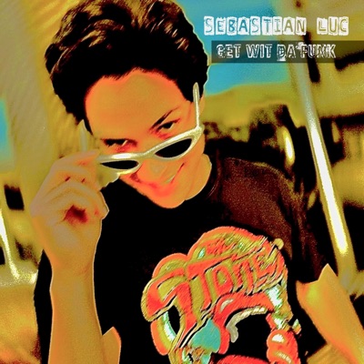 Get Wit Da Funk - Single