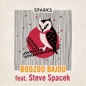 Sparks (feat. Steve Spacek) - Single