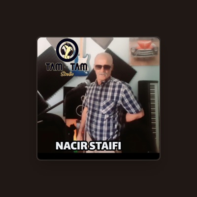 Listen to Nacir Staifi, watch music videos, read bio, see tour dates & more!