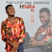 Album cover for Tout n'est que Business by HIMRA BNG