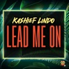 Lead Me On - Single