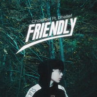 Friendly (feat. Dhelief) - Single - Chaeroel
