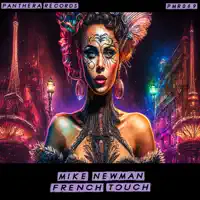 French Touch — Mike Newman