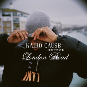 London Road (feat. Staxx B)