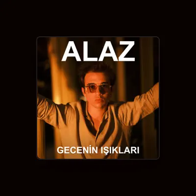 Listen to Alaz, watch music videos, read bio, see tour dates & more!