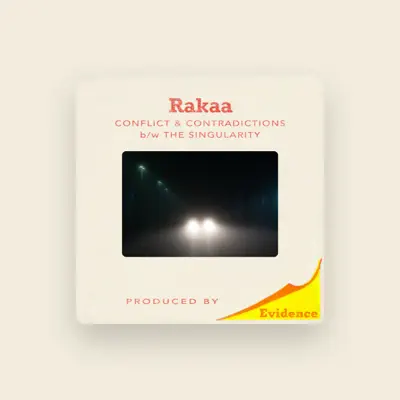 Listen to Rakaa, watch music videos, read bio, see tour dates & more!