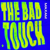 The Bad Touch artwork