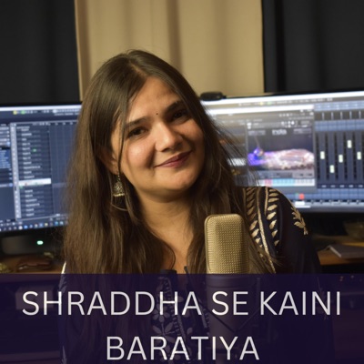Shraddha se Kaini Baratiya - Single