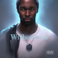 Without You - Single - Mowjah