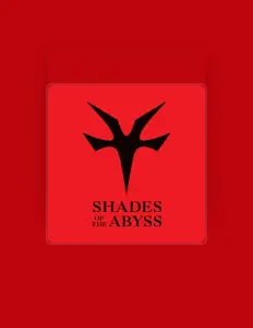 Listen to Shades of the Abyss, watch music videos, read bio, see tour dates & more!