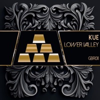 Lower Valley - EP - Kue & Alex Amaro