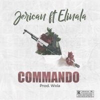 Commando (feat. Elinala) - Single - Jerican