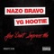 You Don't Impress Me (feat. YG Hootie) - Nazo Bravo lyrics