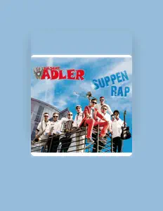 Kölsche Adlerを聴いたり、ミュージックビデオを鑑賞したり、経歴やツアー日程などを確認したりしましょう！