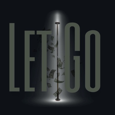 Let Go - Single