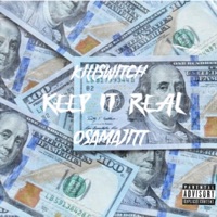 Keep It Real (feat. KillSwitch) - Single - OsamaJitt